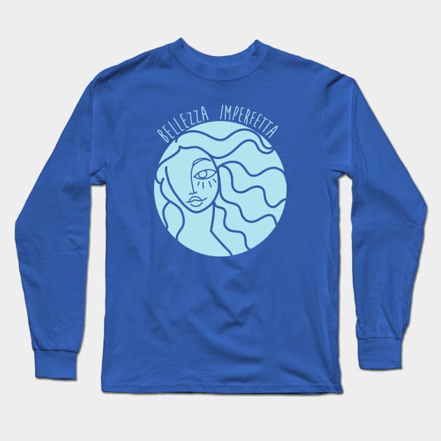 Bellezza imperfetta Long Sleeve T-Shirt by Ginny Heart Lab